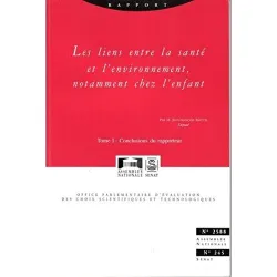 Liens entre la santé et l'environnement, notamment chez l'enfant (Les)