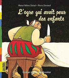 Ogre qui avait peur des enfants (L')