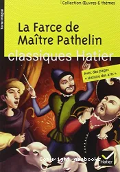 Farce de maître Pathelin (La)