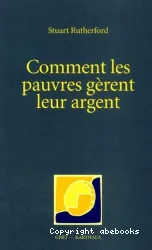 Comment les pauvres gèrent leur argent