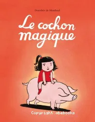 Cochon magique (Le)