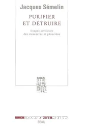 Purifier et détruire