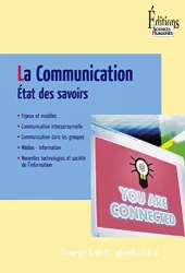 Communication - Etat des savoirs