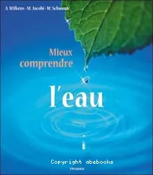 Mieux comprendre l'eau