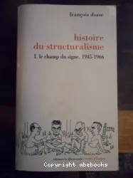 Histoire du structuralisme. Tome II