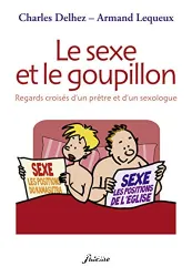 Sexe et le goupillon (Le)