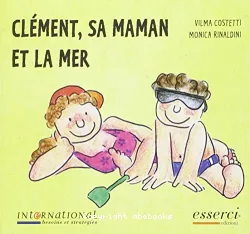 Clement, sa maman et la mer