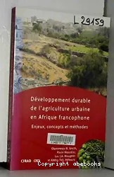 Développement durable de l'agriculture urbaine en Afrique francophone