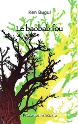 Baobab fou (Le)