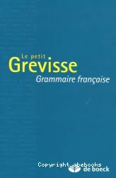 Petit Grevisse- Grammaire française (Le)