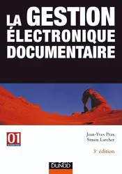 Gestion électronique documentaire (La)