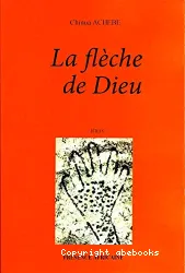 Flèche de Dieu (La)