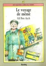 Voyage de Mémé (Le)