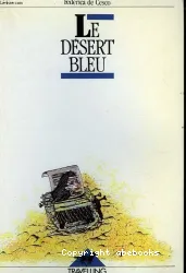 Désert bleu (Le)