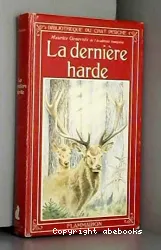 Dernière harde (La)