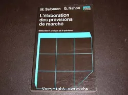 Elaboration des prévisions de marché (L')