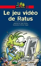 Jeu vidéo de Ratus (Le)