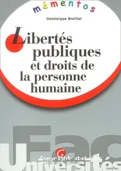 Libertés publiques et droits de la personne humaine