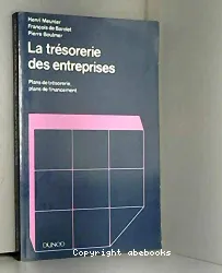 Trésorerie des entreprises (La)