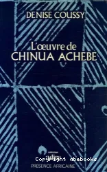 Oeuvre de Chinua Achebe (L')