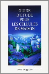 Guide d'étude pour les cellules de maison