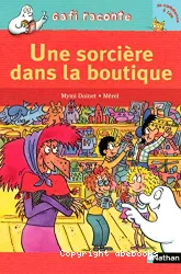 Sorcière dans la boutique (Une)