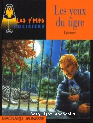 Yeux du tigre (Les)