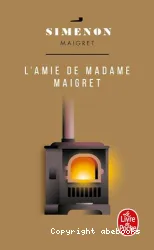 Amie de Madame Maigret (L')