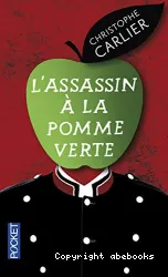 Assassin à la pomme verte (L')