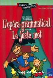 Opéra grammatical. (L')