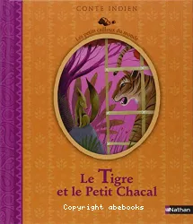 Tigre et le Petit Chacal (Le)