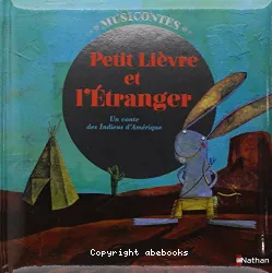 Petit lièvre et l'Etranger