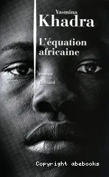 Equation africaine (L')