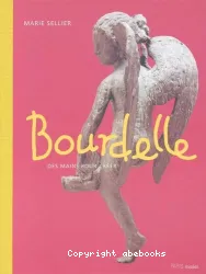 Bourdelle. Des mains pour créer