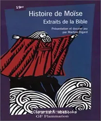 Histoire de Moïse extraits de la Bible