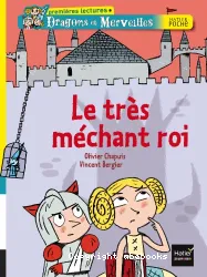 Trés méchant roi (Le)