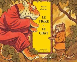 Tigre et le chat (Le)