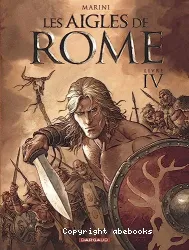 Aigles de Rome Tome 4 (Les)