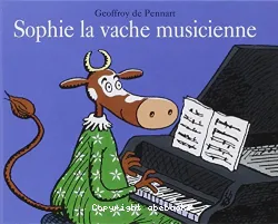 Sophie la vache musicienne