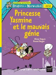 Princesse Yasmine et le mauvais génie