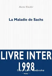 Maladie de Sachs (La)