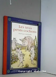 Trois petits cochons (Les)