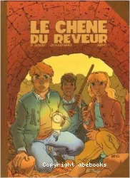 Chêne du rêveur (Le)