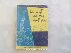 Nuit de mes neuf ans (La)