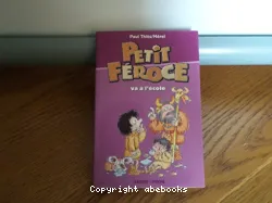 Petit Féroce va à l'école