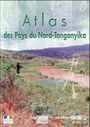 Atlas des pays du Nord-Tanganyika