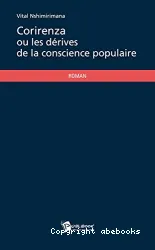 Corirenza ou les dérives de la conscience populaire