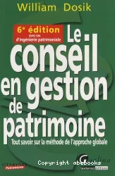 Le conseil en gestion de patrimoine