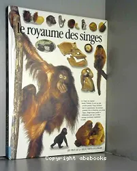 Royaume des singes (Le)