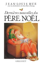 Dernières nouvelles du Père Noël